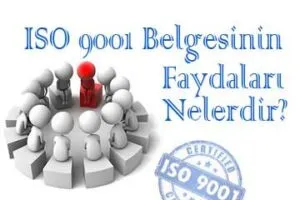 iso 9001 belgesinin faydaları
