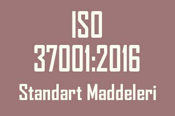iso-37001-standart-maddeleri